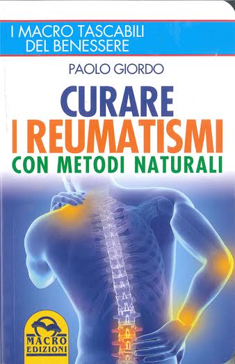 Curare i reumatismi con metodi naturali